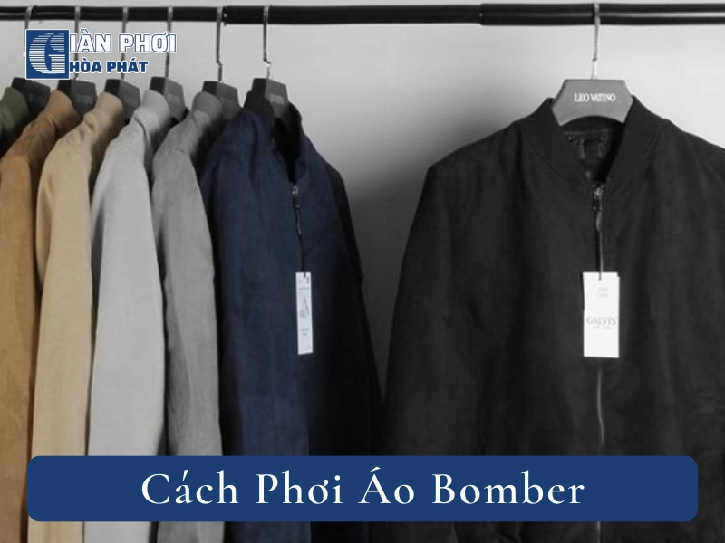 Cách Phơi Áo Bomber Đúng Cách, Giữ Áo Luôn Như Mới