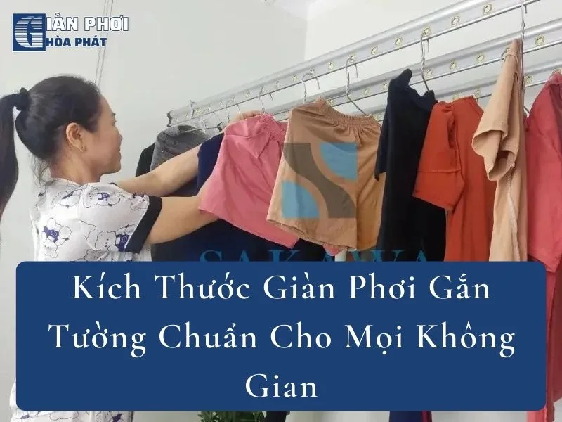 Kích Thước Giàn Phơi Gắn Tường Chuẩn Cho Mọi Không Gian